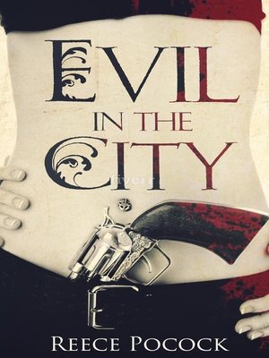 cover image of Evil in the City